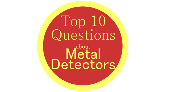 Metal Detector FAQ